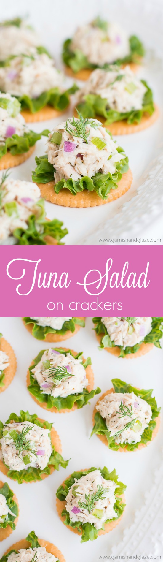 Make Tuna Salad on Crackers for a high protein, refreshing, and easy lunch, snack, or appetizer.