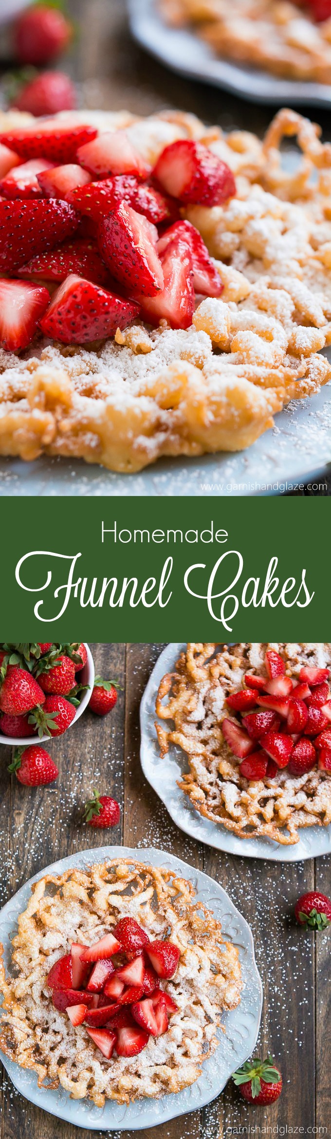  Bring the state fair to your home with these crisp and tender FUNNEL CAKES coated in powdered sugar and fresh strawberries!
